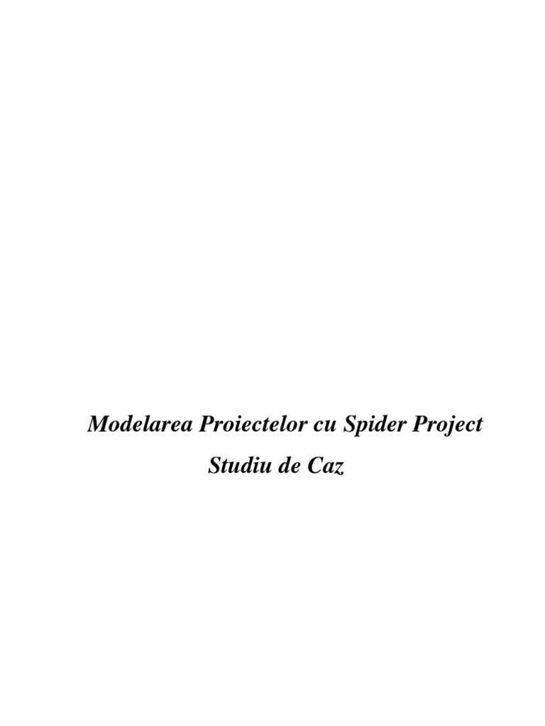 Studiu de Caz Spider Project | PDF