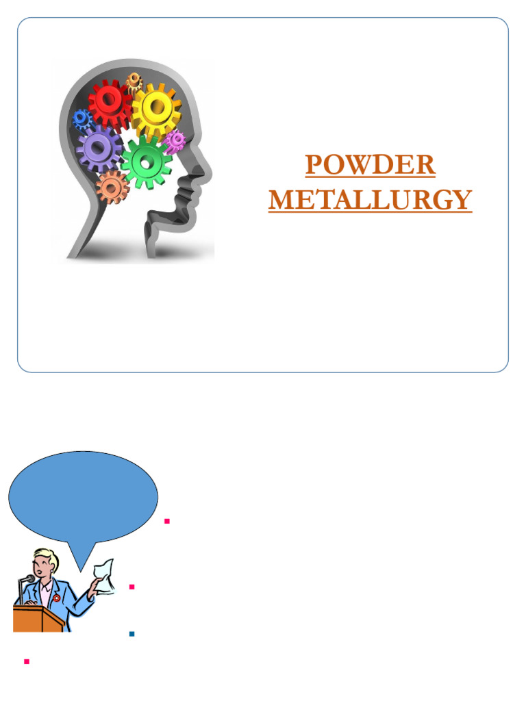 Overview of Powder Metallurgy Techniques | PDF | Sintering | Metals