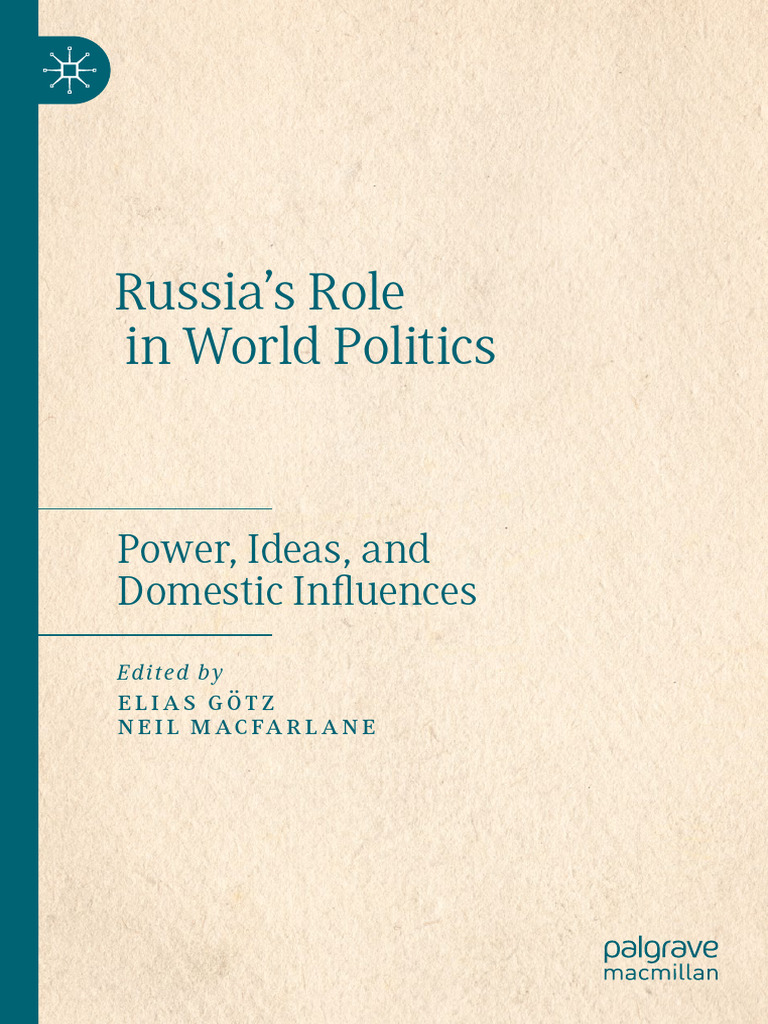 Russia’s role in world politics | PDF | Russia | World Politics