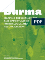 Burma - Mapping The Challenges and Opportunities For Dialogue and Reconciliation
