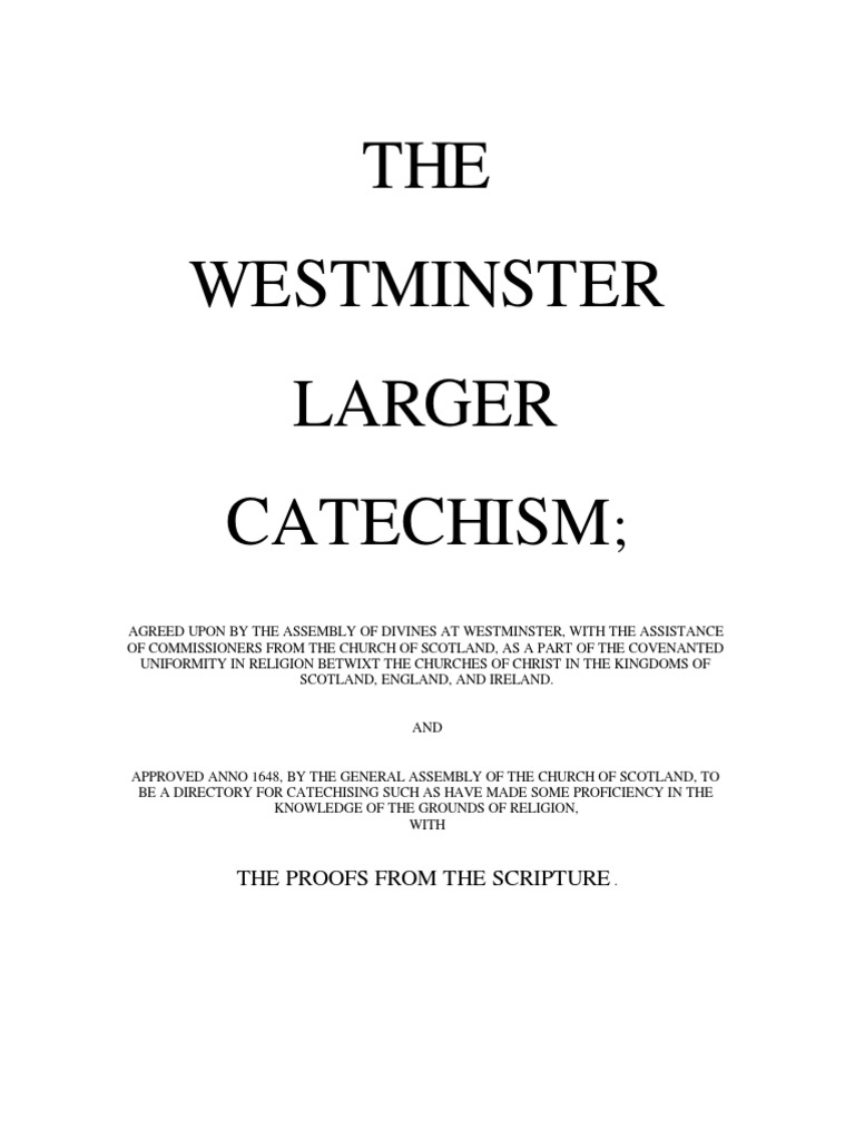 Larger Catechism PDF Justification (Theology) Grace In Christianity