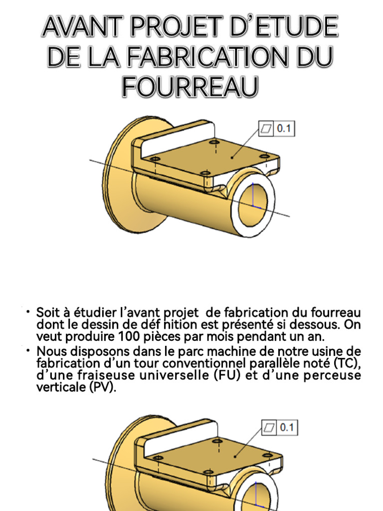 Fabrication du Fourreau en Acier 35CrMo4 | PDF | Usinage | Perçage