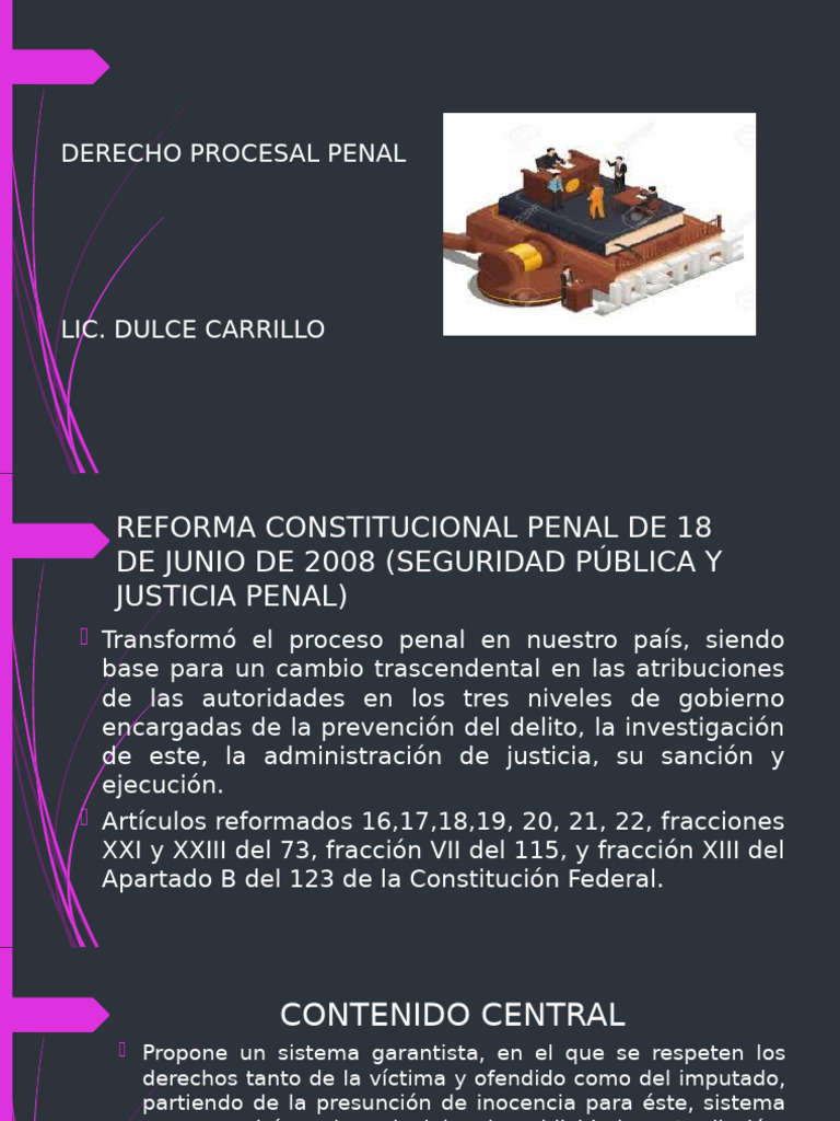 Reforma Penal de 2008: Proceso Acusatorio | PDF | Mandato | Jurisdicción