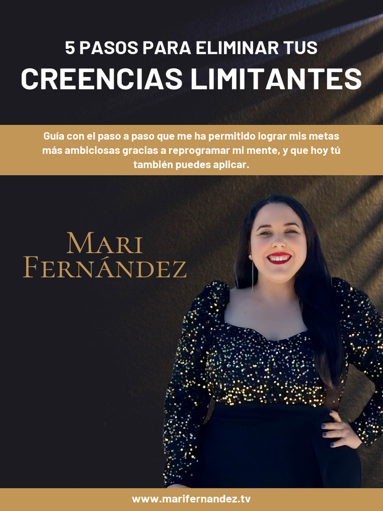 5 Pasos para Eliminar Las Creencias Limitantes Que Te Impiden Avanzar ...