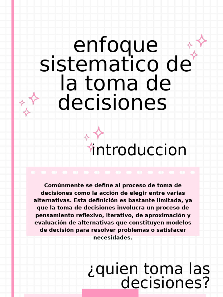 Enfoque Sistemático en Decisiones | PDF | Toma de decisiones | Ciencia ...