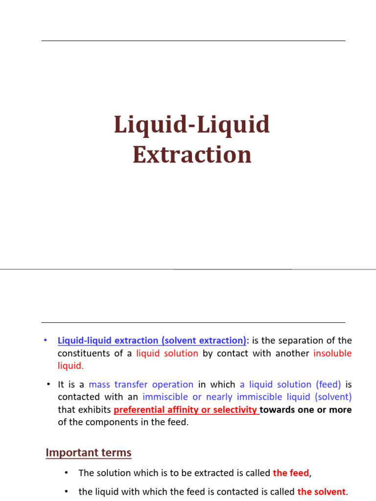 Liquid-Liquid Extraction Explained | PDF | Phase (Matter) | Solubility