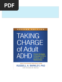 [FREE PDF sample] Taking Charge of Adult ADHD Second Edition Proven Strategies to Succeed at Work at Home and in Relationships Russell A. Barkley ebooks