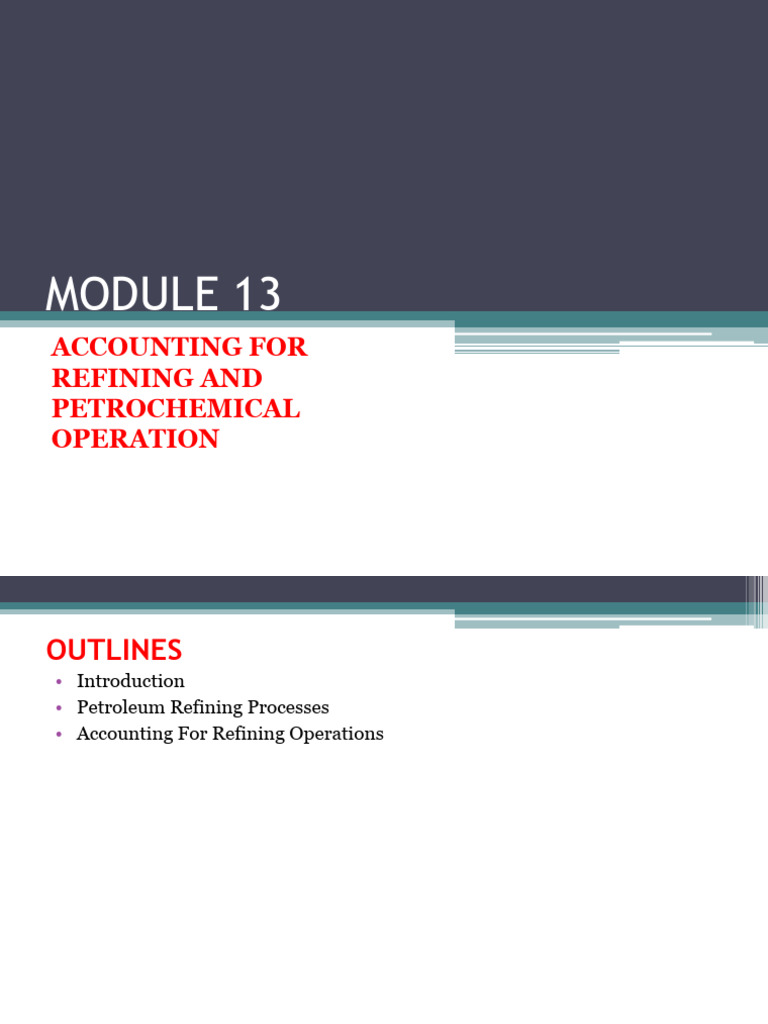 Refinery and Petrochemical Accounting Guide | PDF | Oil Refinery ...