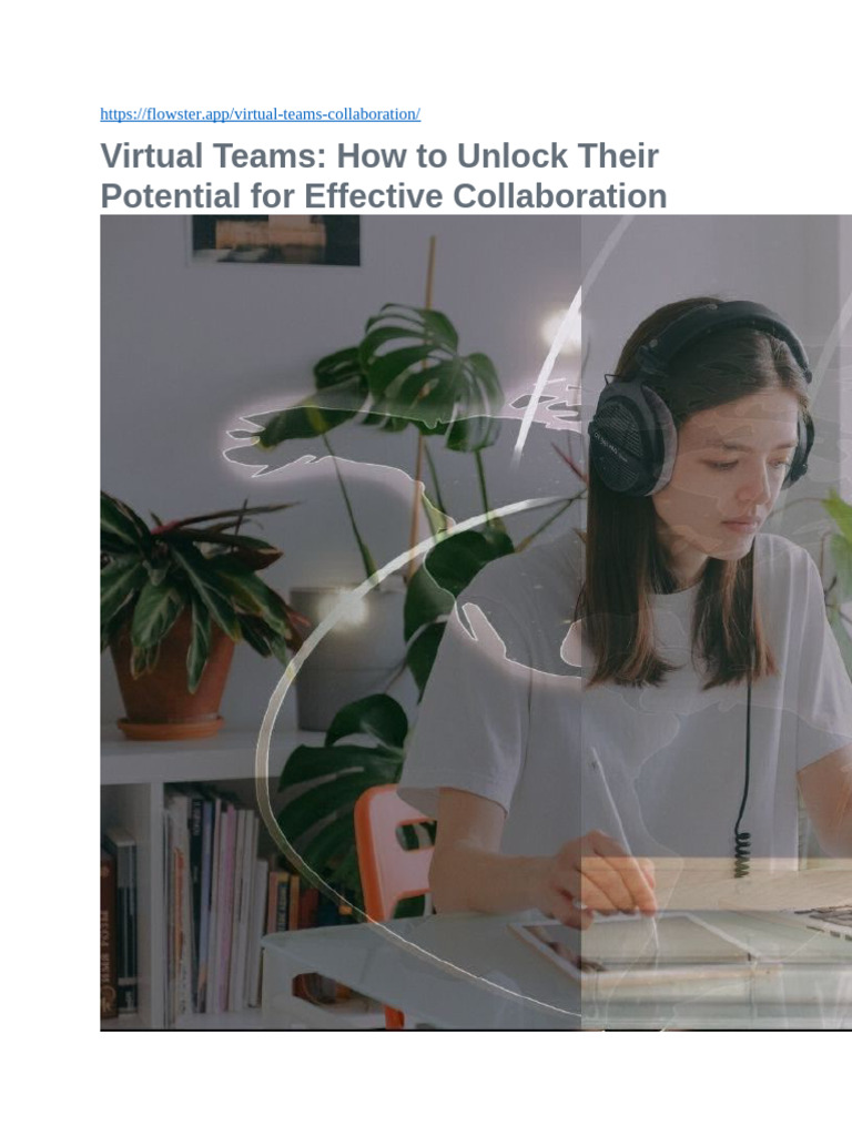 Unlocking Virtual Team Collaboration | PDF | Collaboration | Communication