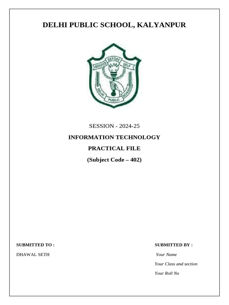 IT Practical File for Delhi Public School | PDF