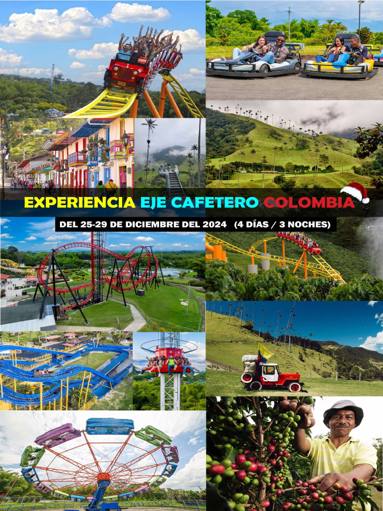 Colombia Eje Cafetero Diciembre 25-29 | PDF