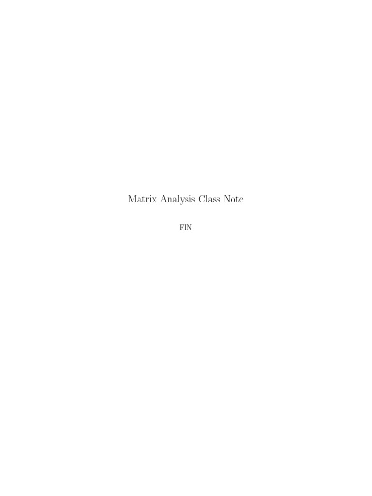 Matrix Analyisis | PDF | Mathematical Physics | Operator Theory