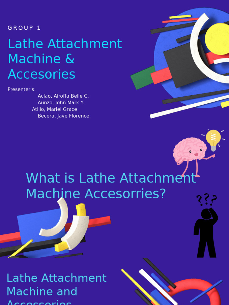 Lathe Machine Attachments Guide | PDF | Grinding (Abrasive Cutting ...