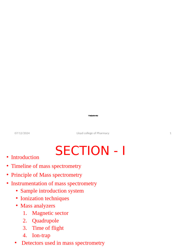 MS ppt latest | PDF | Mass Spectrometry | Electrospray Ionization