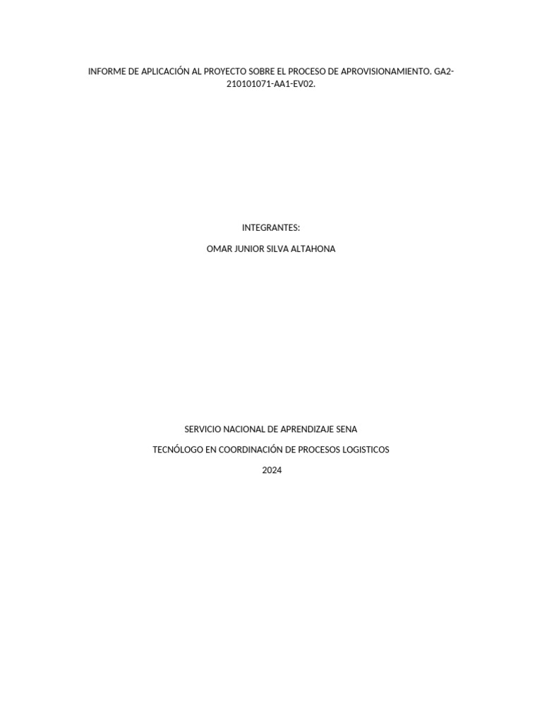 Informe de Aplicacion Al Proyecto Sobre El Proceso de Aprovisionamiento ...
