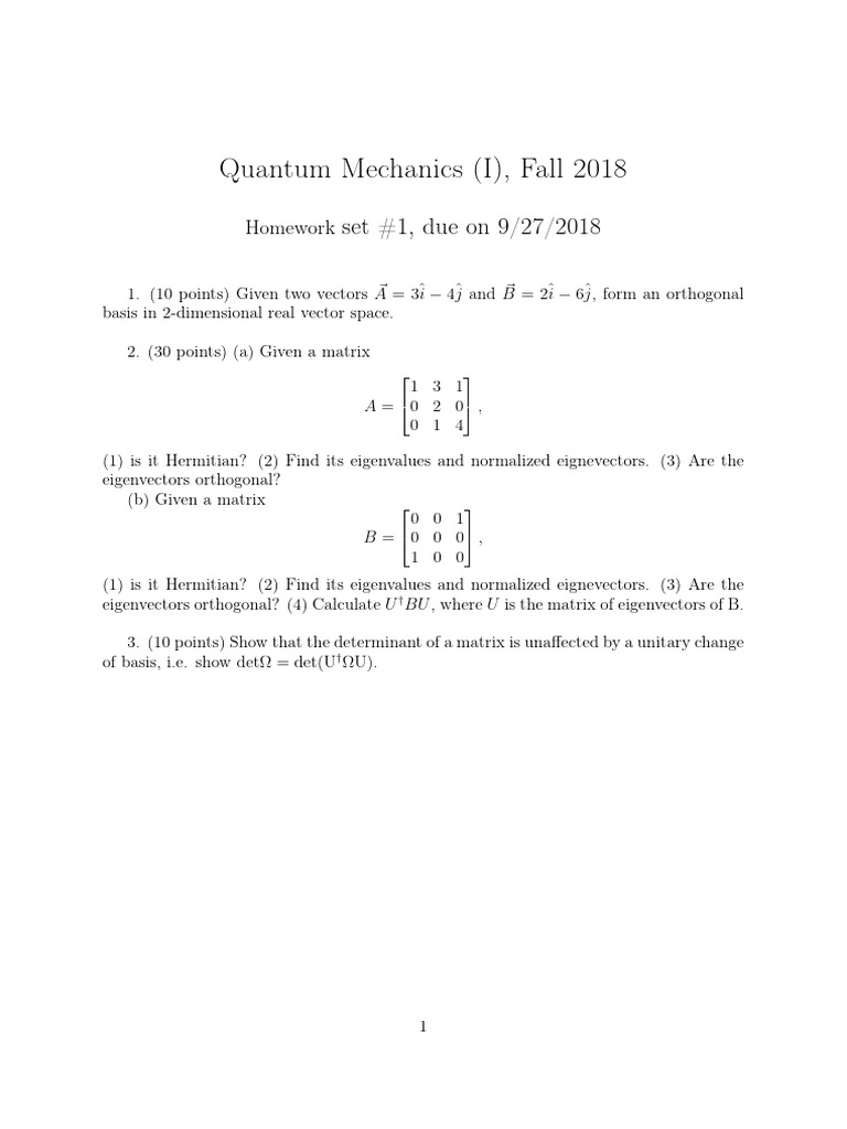 Quantum Mechanics (I), Fall 2018: Set #1, Due On 9/27/2018 | PDF