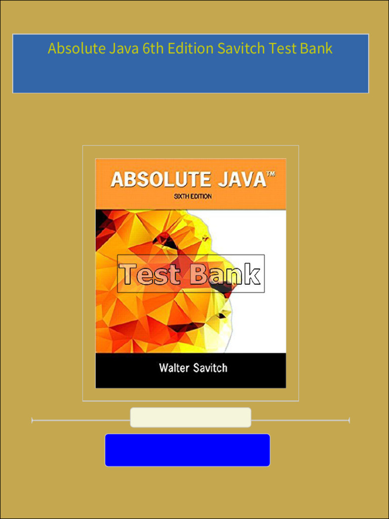 Instant Download for Absolute Java 6th Edition Savitch Test Bank 2024 ...