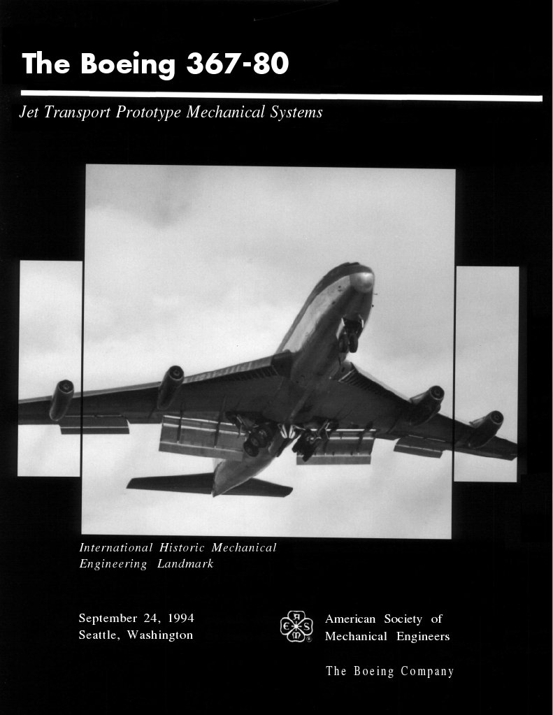 The Boeing 367-80: Jet Transport Prototype Mechanical Systems ...