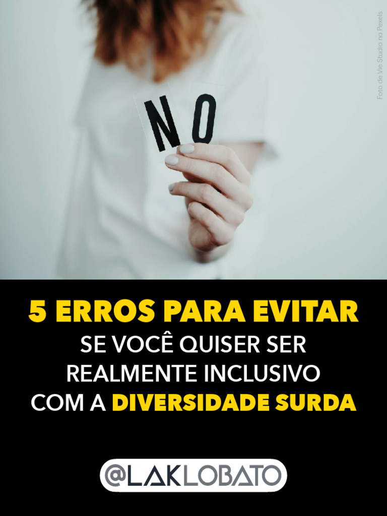 Como Ser Realmente Inclusivo Com A Diversidade Surda | PDF | Surdez ...