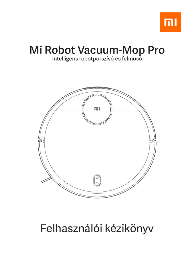 Xiaomi Mi Robot Vacuum Mop Pro UM HUN | PDF
