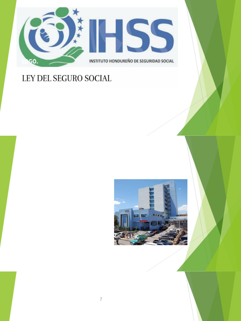 Presentación2 LEY DEL IHSS | PDF | Bienestar | Salario