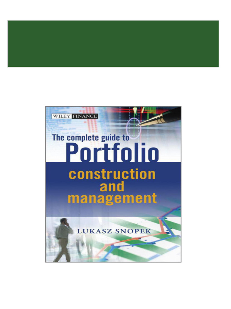 A Primer On Portfolio Construction And Management – JJFEH