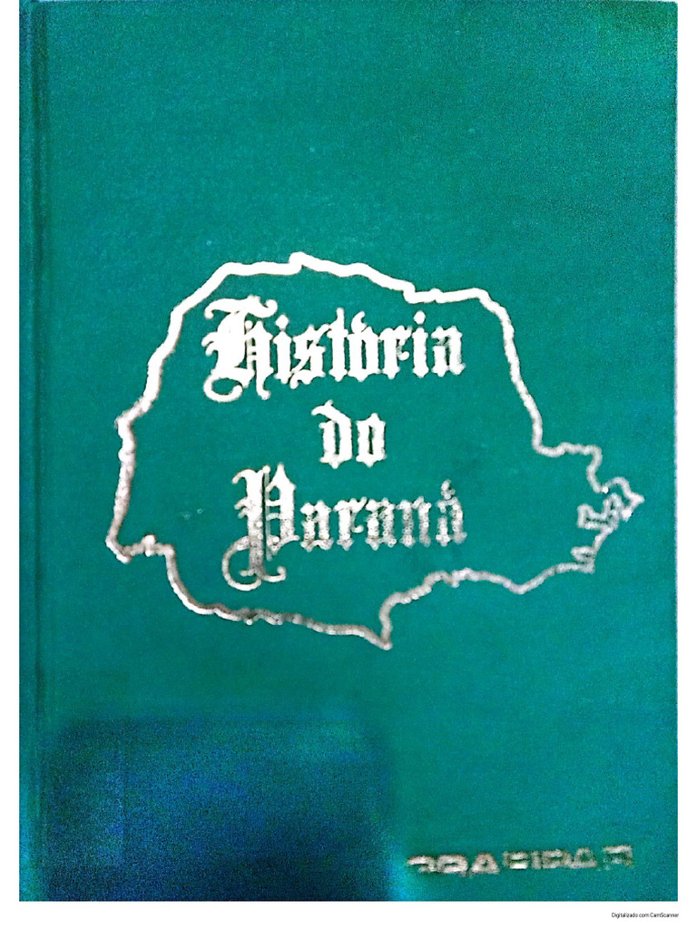 Historia Do Parana PDF
