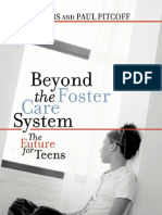 Beyond The Foster Care System