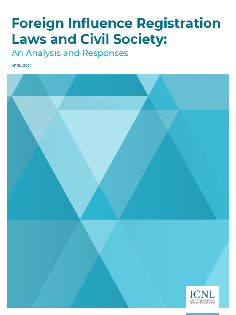 2024.04 Foreign Influence Laws and Civil Society Report VF | PDF ...