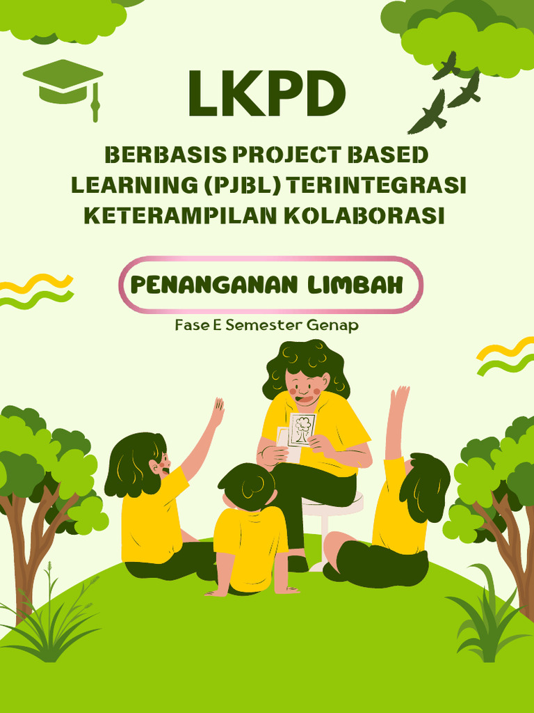 LKPD BERBASIS PROJECT BASED LEARNING TERINTEGRASI KETERAMPILAN ...