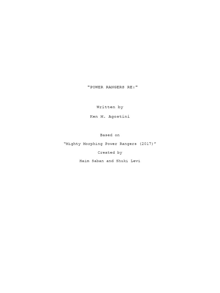Power Rangers 2017 Script Excerpt | PDF