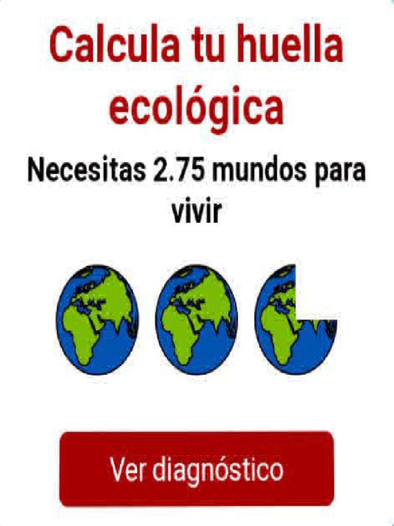 Huella Ecológica | PDF | Coche | Residuos