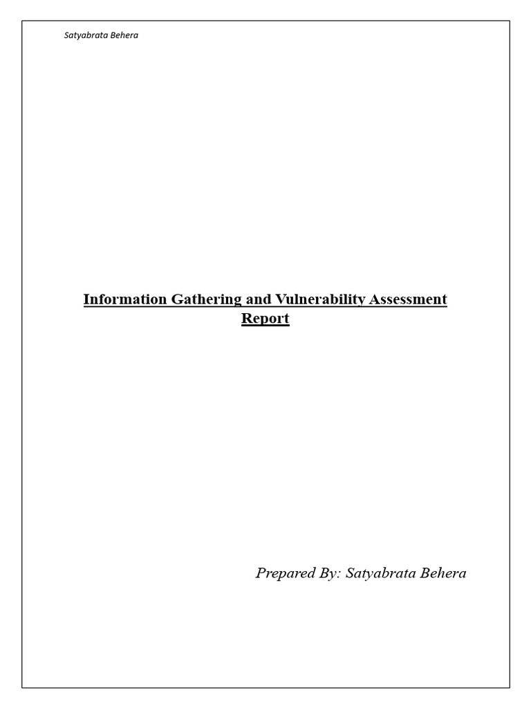 Information Gathering And Vulnerability Assessment Report For