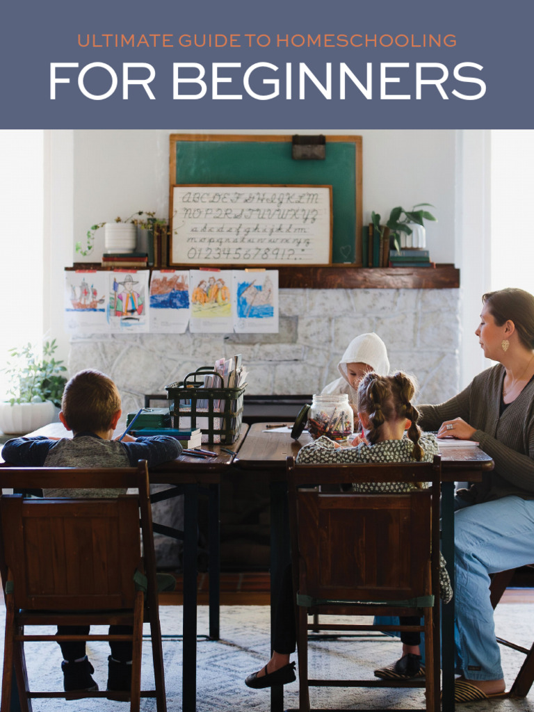 Homeschooling Guide for Beginners | PDF | Homeschooling | Curriculum