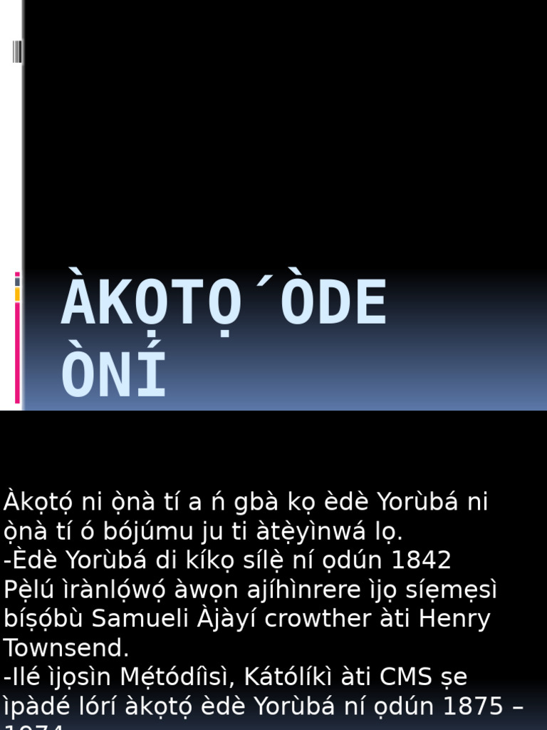 Akoto Ode Oni: Yoruba Language Guide | PDF