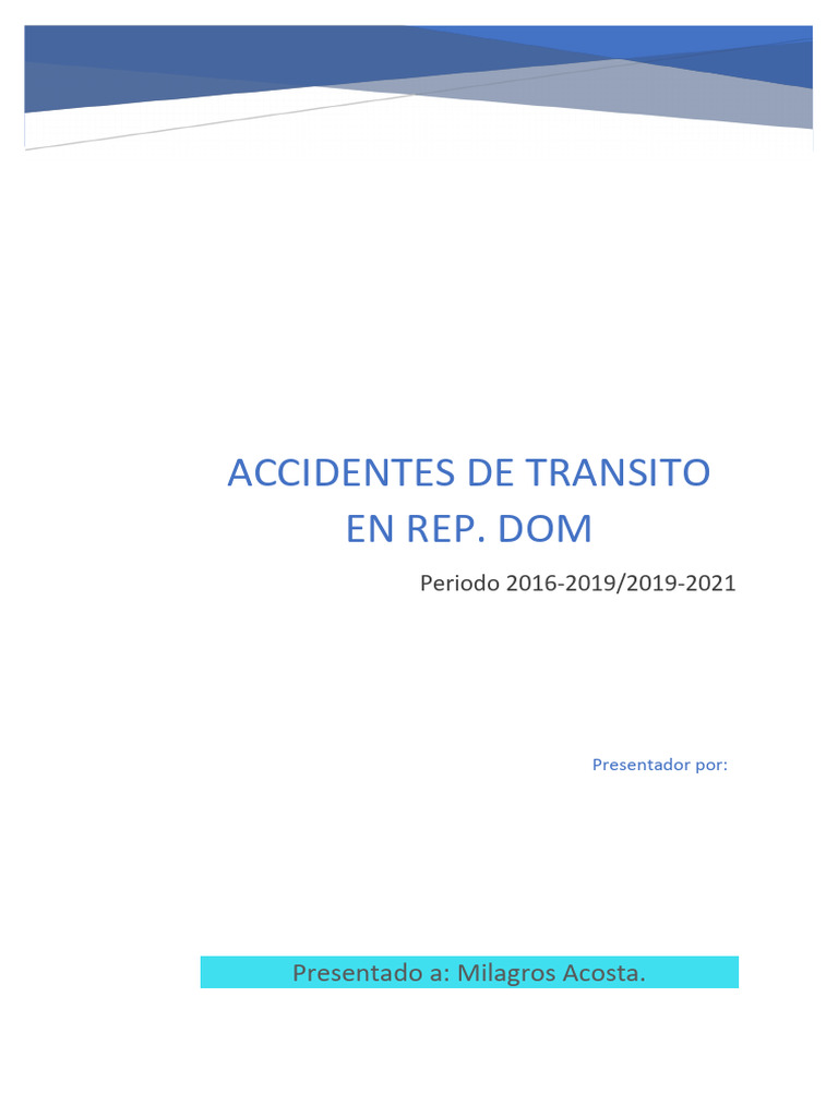 Accidentes de Tránsito en RD: 2016-2021 | PDF | Accidentes | Accidente ...