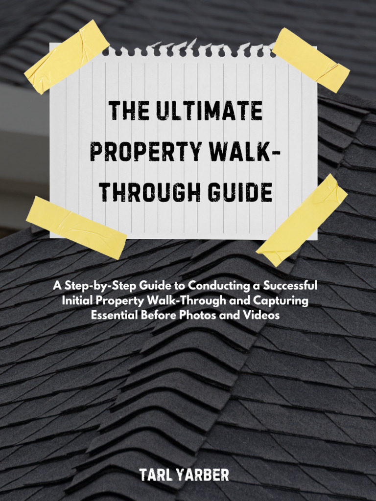 The Ultimate Property Walk-Through Guide | PDF | Computer File | Pipe ...