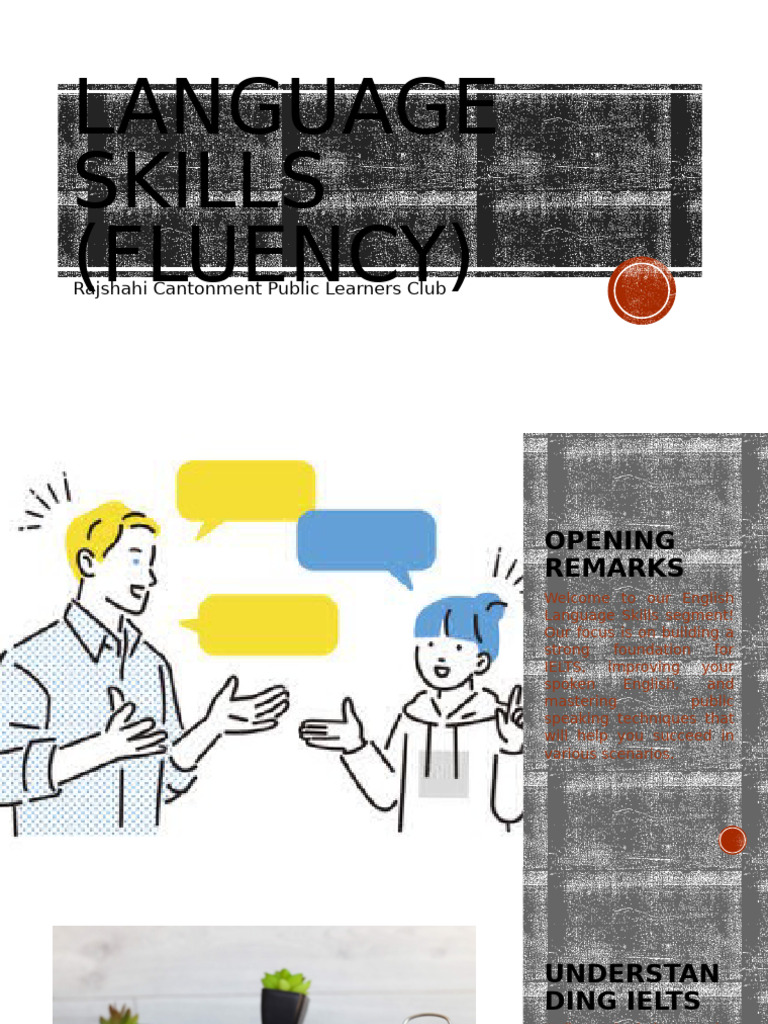 Language Skills (Fluency) | PDF | Fluency | Public Speaking