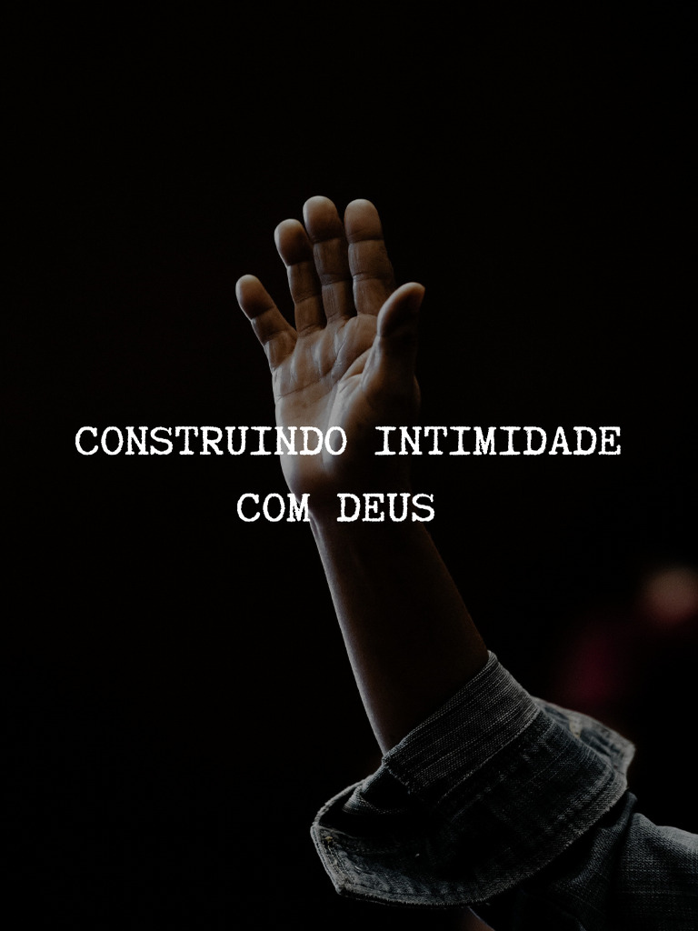 Intimidade com Deus: Relacionamento e Oração | PDF | Oração | Pecado