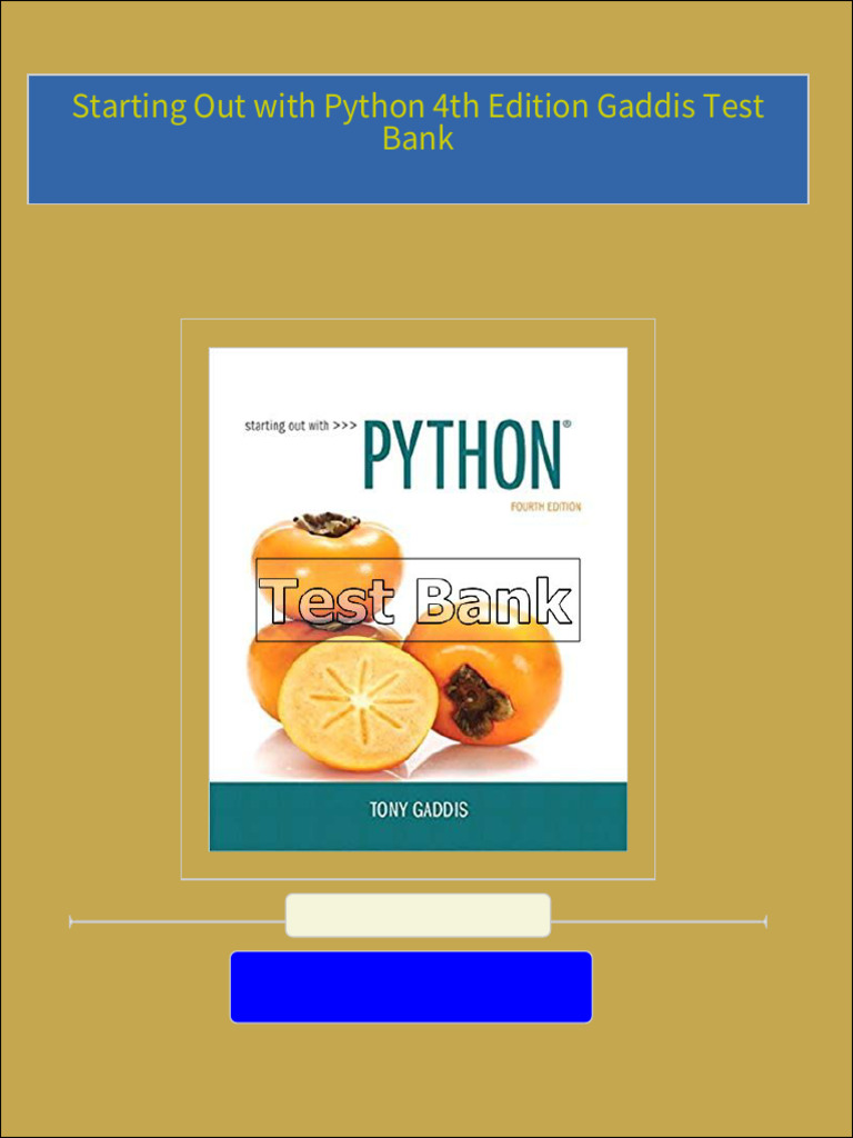 Starting Out with Python 4th Edition Gaddis Test Bank all chapter ...