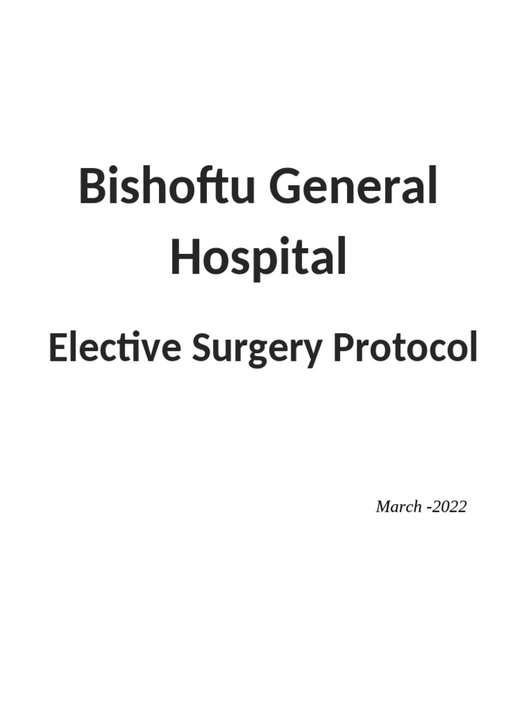 Elective Surgery Protocol Overview | PDF | Surgery | Anesthesia