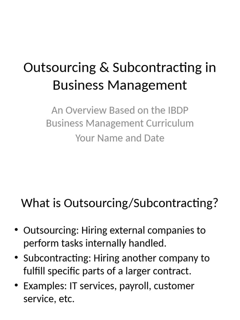 Outsourcing & Subcontracting Overview | PDF