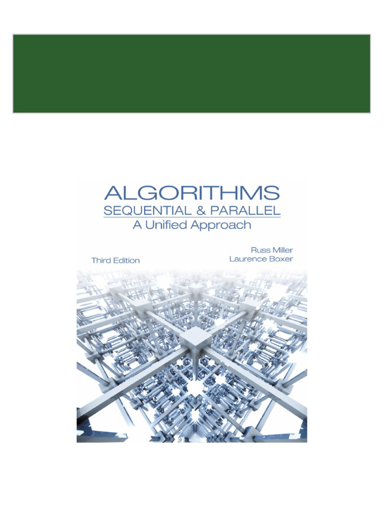 Download Full Algorithms Sequential & Parallel A Unified Approach 3rd ...
