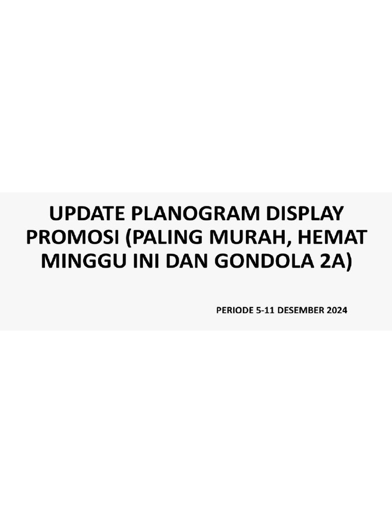 Update Planogram Display Promosi (Update Hemat Minggu Ini, Paling Murah ...