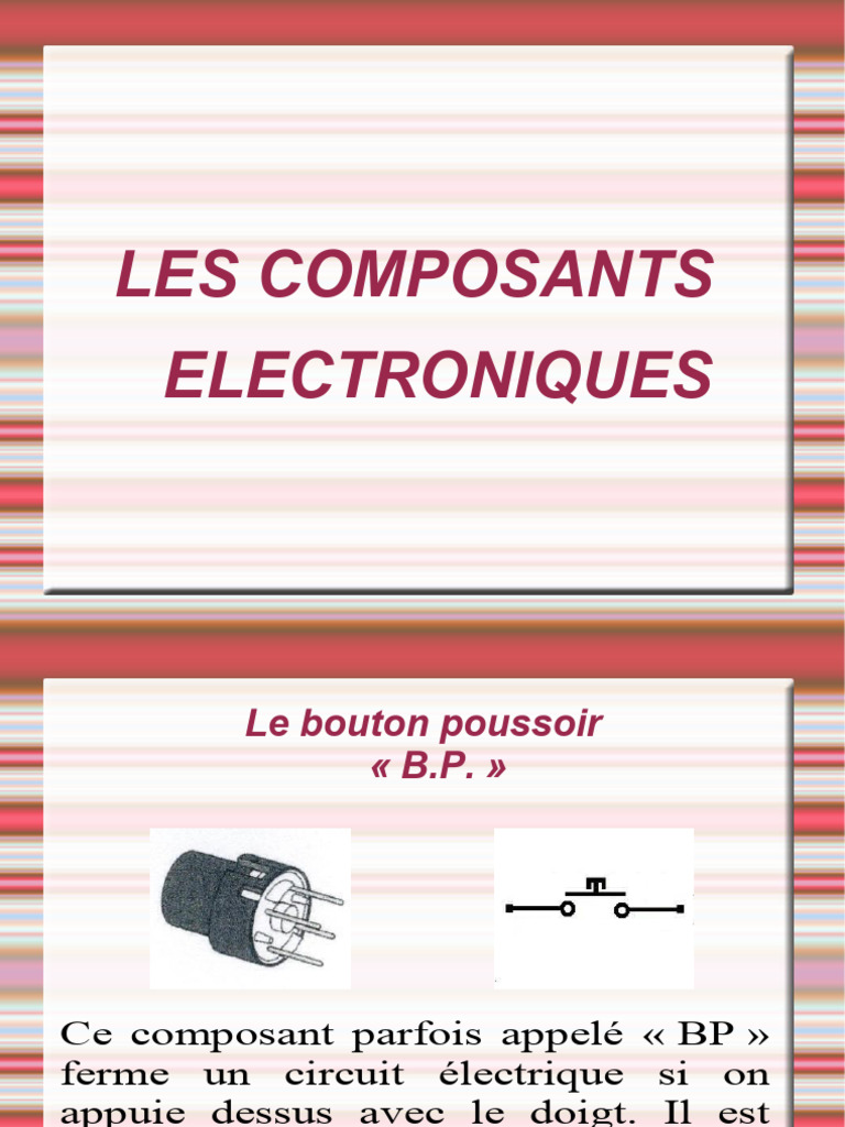 Guide des composants électroniques | PDF | Condensateur | Interrupteur