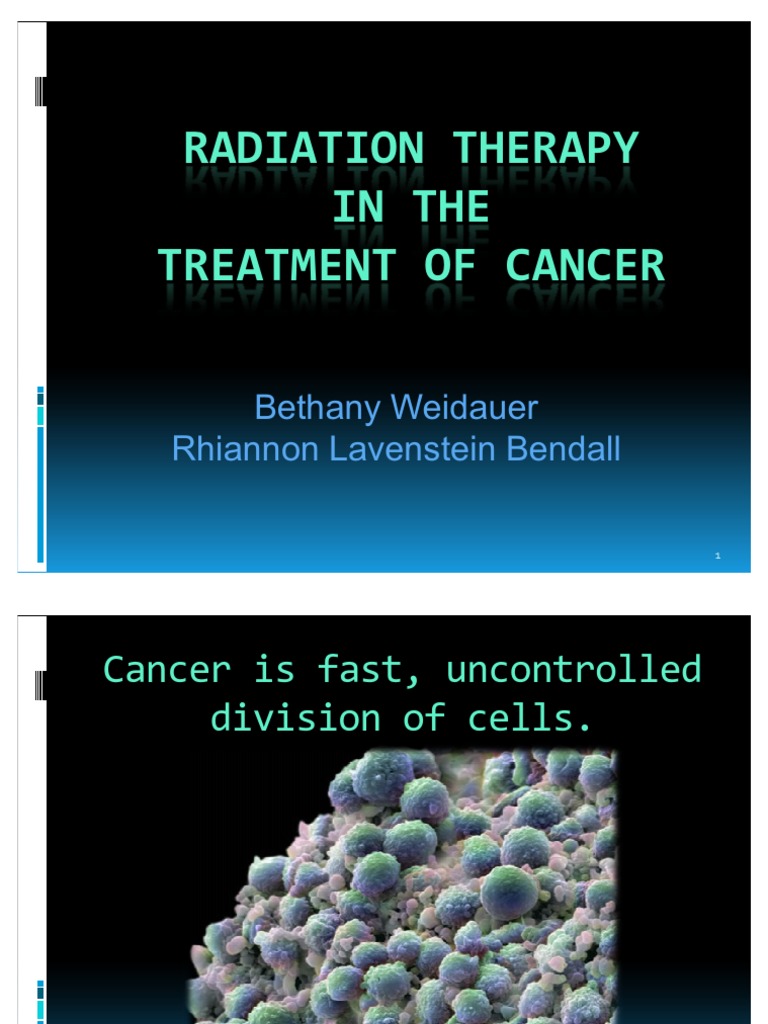 Radiation Therapy PPT Radiation Therapy Cancer