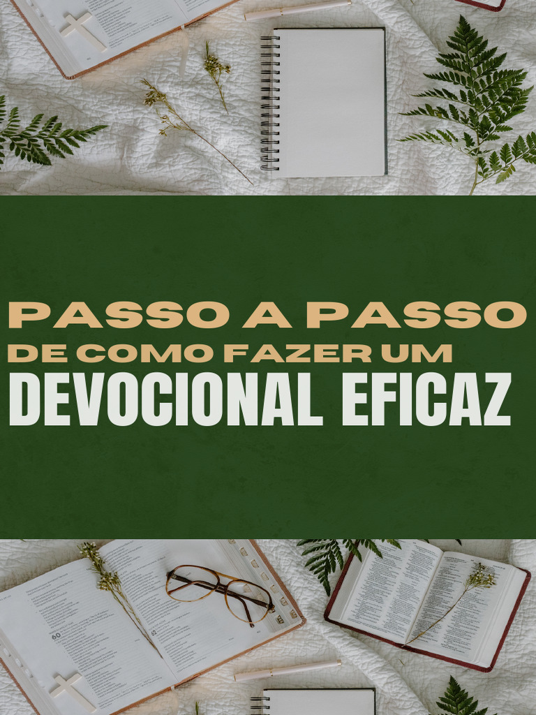 Guia Prático para Devocionais Eficazes | PDF | Oração | Bíblia