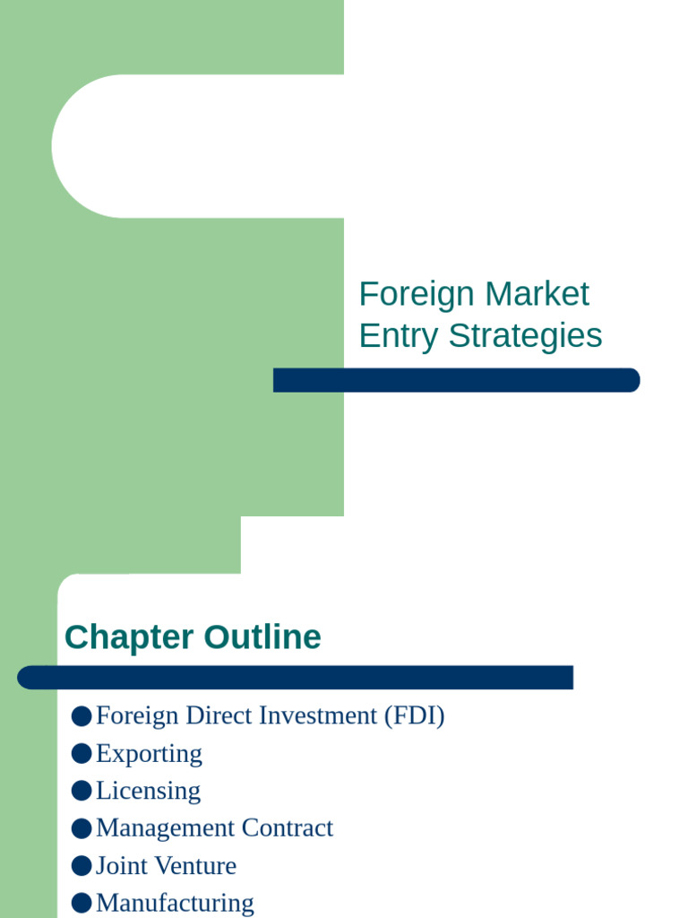 9.Foreign Market Entry Strategy | PDF | Joint Venture | Mergers And ...