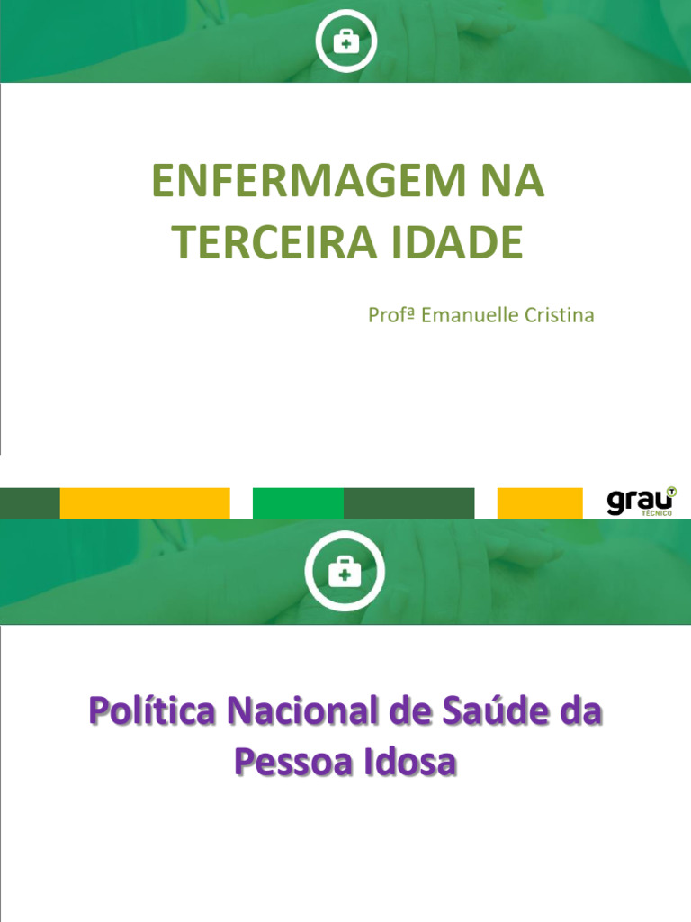Enfermagem Na Terceira Idade Idoso 3 Pdf Envelhecimento Terceira