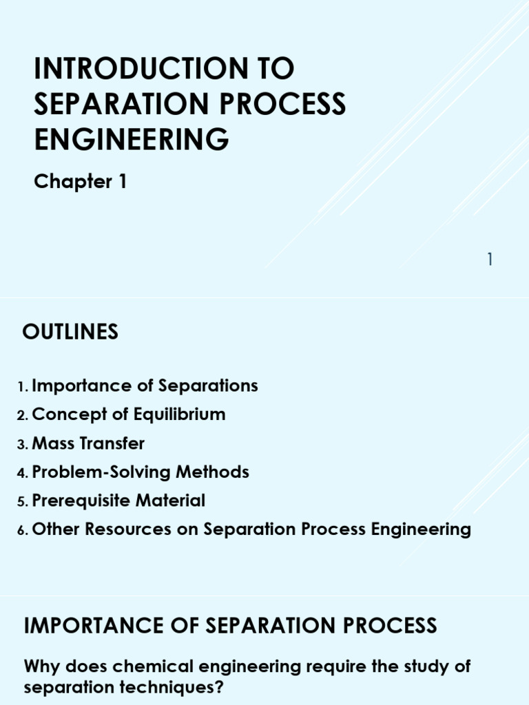 Introduction to Separation Process Engineering | PDF | Distillation ...
